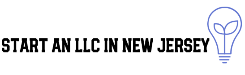 How to Start an LLC in New Jersey Today